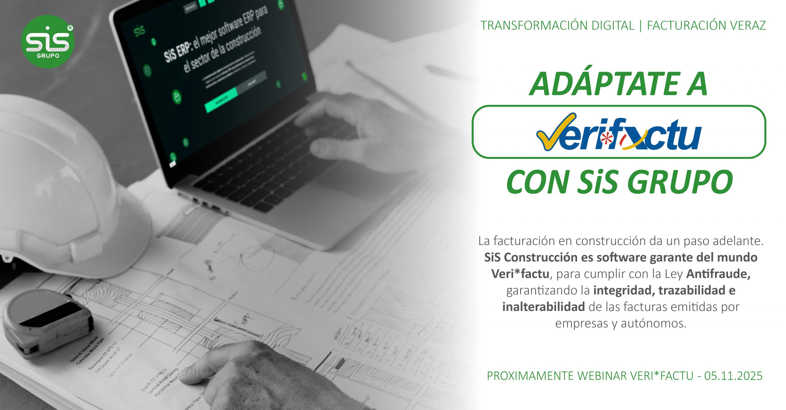 La Nueva Normativa de Facturación Llega al Sector de la Construcción: SiS Grupo se Adelanta con la Integración de Veri*factu