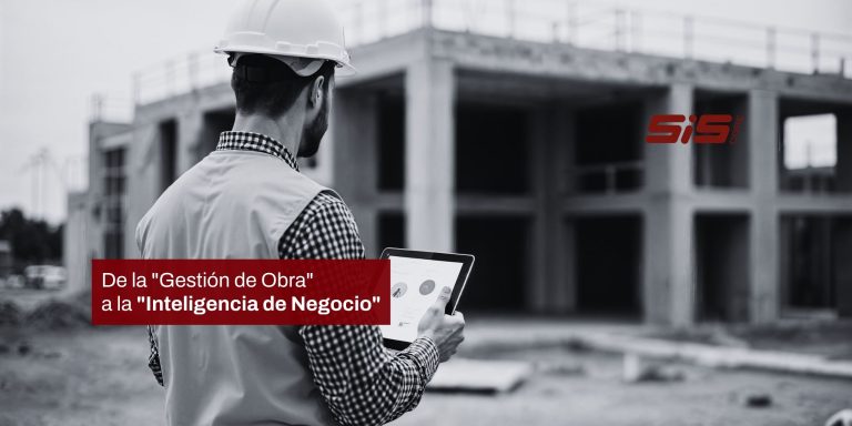 De la "Gestión de Obra" a la "Inteligencia de Negocio"